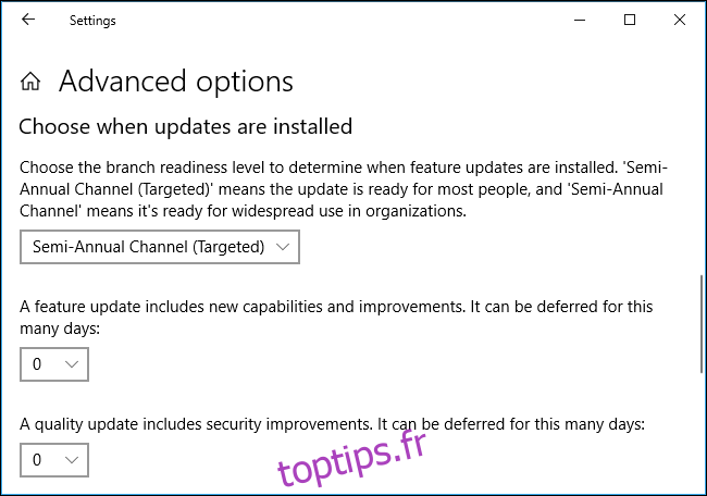 Options avancées pour suspendre et retarder les mises à jour sous Windows 10
