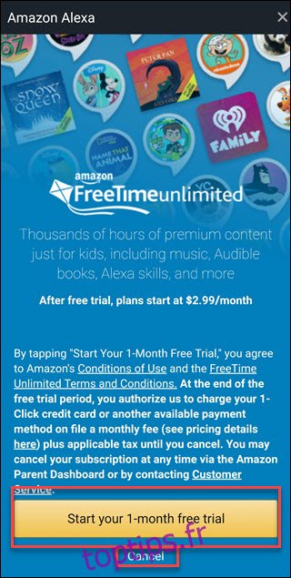 Écran de l'offre Freetime Unlimited avec des boîtes autour de Démarrer votre essai gratuit d'un mois et des options d'annulation