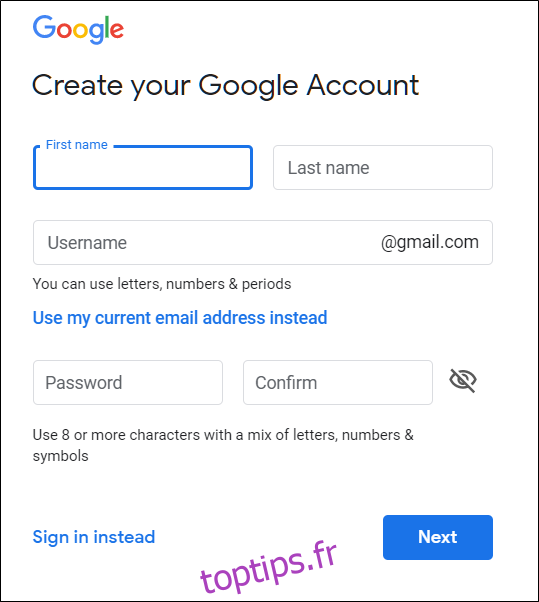 La page Créer votre compte Google, sur laquelle vous saisissez vos nom et prénom, nom d'utilisateur et mot de passe.