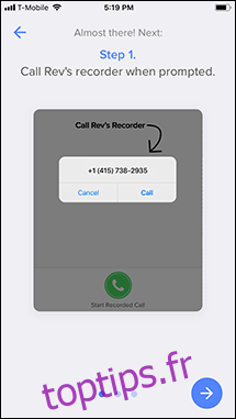 Étape 1 du didacticiel pour enregistrer un appel sortant dans l'application Rev.
