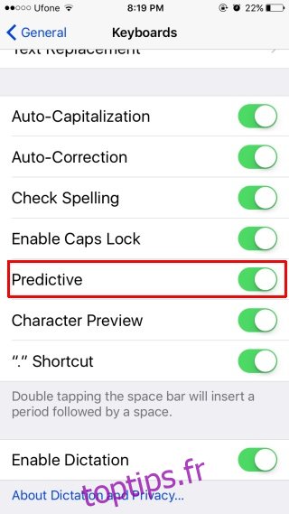 Comment masquer la barre de texte prédictive dans iOS 10