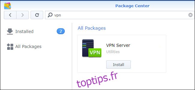 Centre de paquets avec l'installation du serveur VPN affichée.
