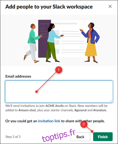 L'option permettant de saisir les adresses e-mail des personnes à inviter et le bouton Terminer.