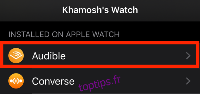 Appuyez sur une application Apple Watch dans la liste