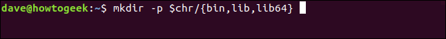 mkdir -p $ chr / {bin, lib, lib64} dans une fenêtre de terminal