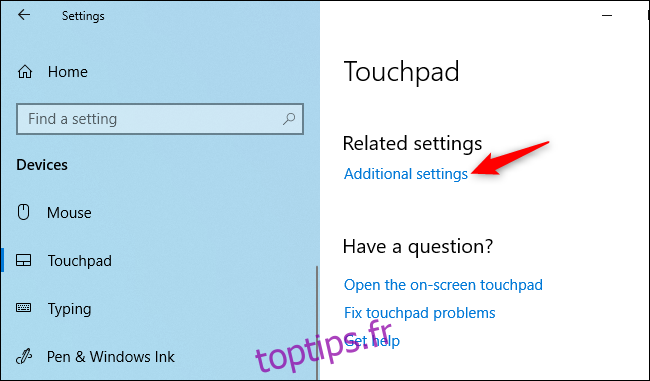 Ouverture de paramètres supplémentaires du pavé tactile sous Windows 10.