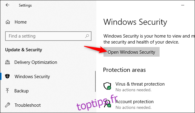 Ouverture de l'application de sécurité Windows à partir des paramètres de Windows 10.