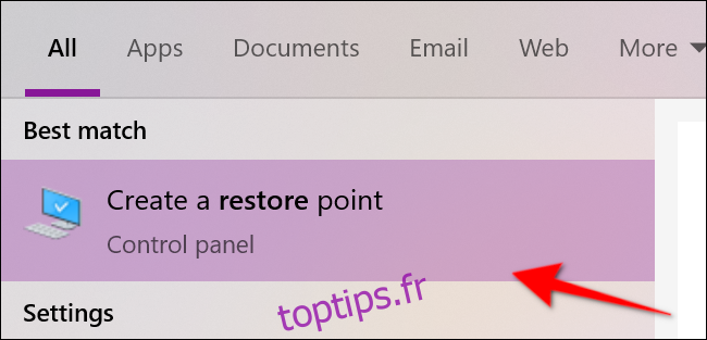 Windows 10 Créer un point de restauration