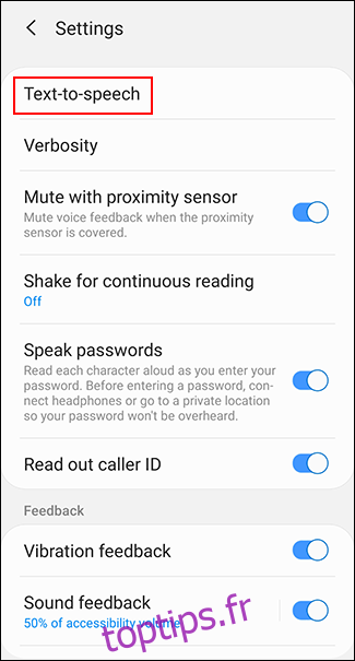 Appuyez sur Text-to-speech ou Text-to-speech Output, selon votre appareil Android