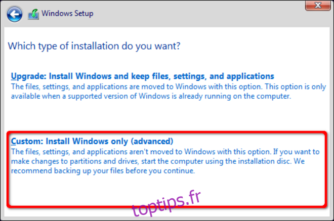 Installation Windows personnalisée