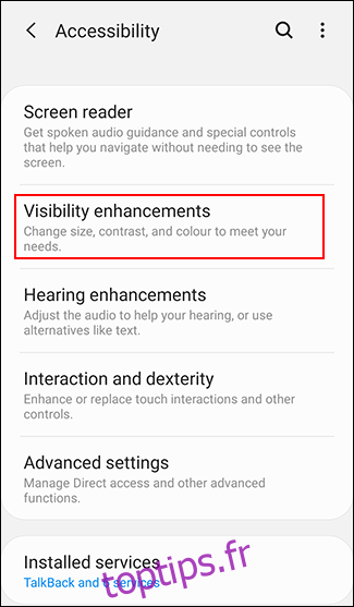Appuyez sur Améliorations de la visibilité dans le menu d'accessibilité Android