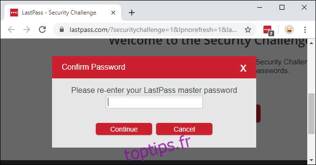 Entrez votre mot de passe principal LastPass pour démarrer le défi de sécurité.