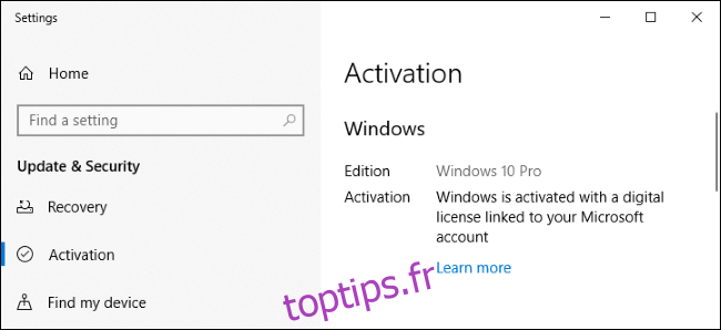 L'écran Paramètres de Windows 10 indiquant qu'il est activé avec une licence numérique.