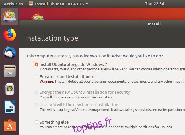 Choisir d'installer Ubuntu avec Windows 7 au lieu d'effacer le disque.