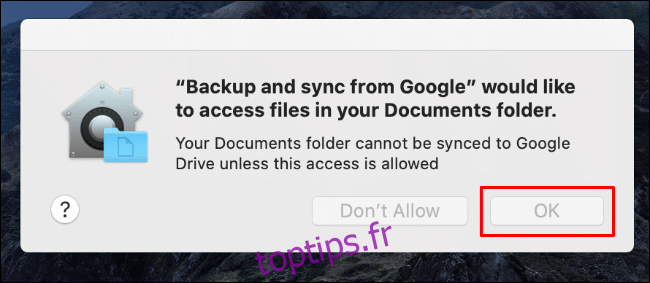 Cliquez sur OK pour autoriser l'accès de sauvegarde et de synchronisation à votre dossier de documents Mac