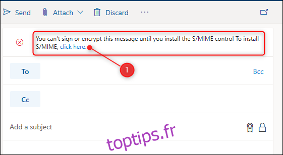 Le message indiquant que le contrôle S / MIME doit être installé.