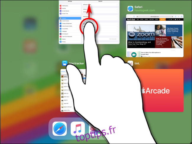 Fermer une application via App Switcher sur iPad