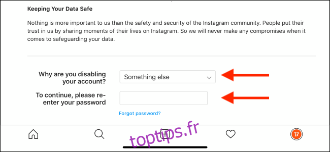 Sélectionnez la raison et entrez votre mot de passe Instagram