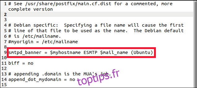 postfix fichier main.cf dans un éditeur gedit avec la ligne smtp_banner en surbrillance.