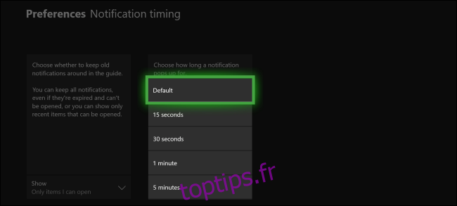 Durée de la notification Xbox One