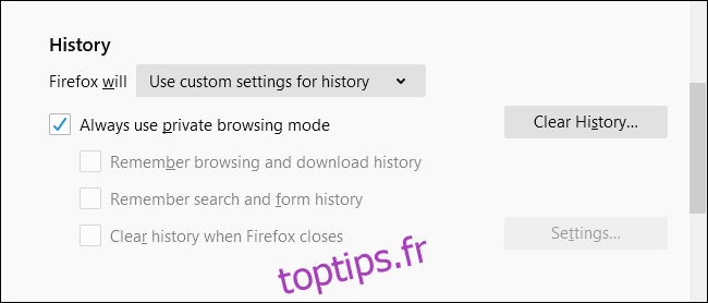 Toujours utiliser le mode de navigation privée coché dans Firefox