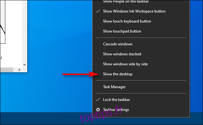 Cliquez avec le bouton droit sur la barre des tâches dans Windows 10 et sélectionnez Afficher le bureau