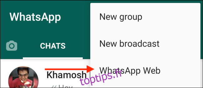 Choisissez WhatsApp Web depuis Android