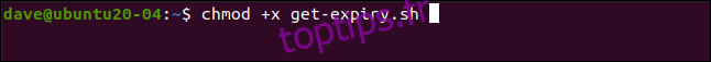 chmod + x get-expiry.sh dans une fenêtre de terminal.