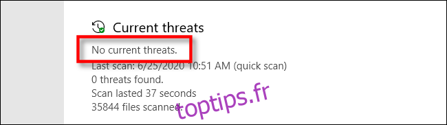 Aucune menace actuelle dans Microsoft Defender sur Windows 10