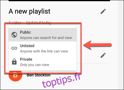 Définissez le niveau de confidentialité d'une playlist YouTube sur public, non répertorié ou privé dans le menu déroulant