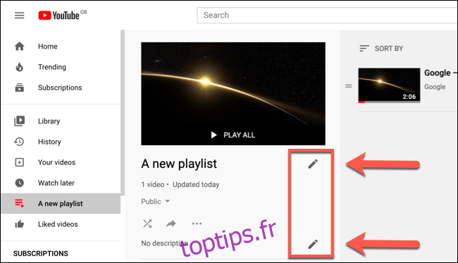 Appuyez sur les icônes en forme de crayon sur une playlist YouTube pour la renommer ou modifier sa description
