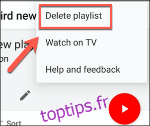 Appuyez sur Supprimer la playlist pour commencer à supprimer une playlist dans l'application YouTube