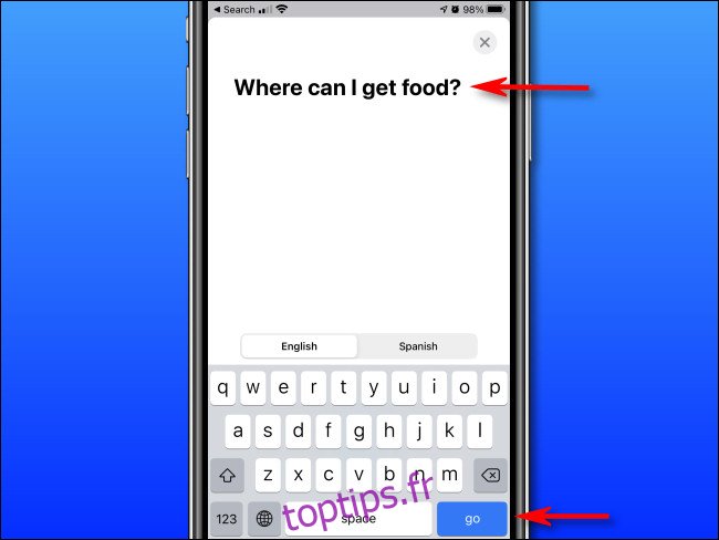 Dans Apple Translate sur iPhone, saisissez le texte que vous souhaitez traduire à l'aide du clavier à l'écran, puis appuyez sur 