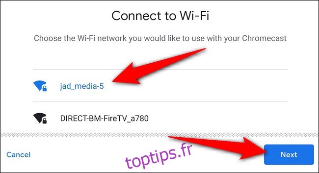 Choisissez le réseau Wi-Fi, appuyez sur le 