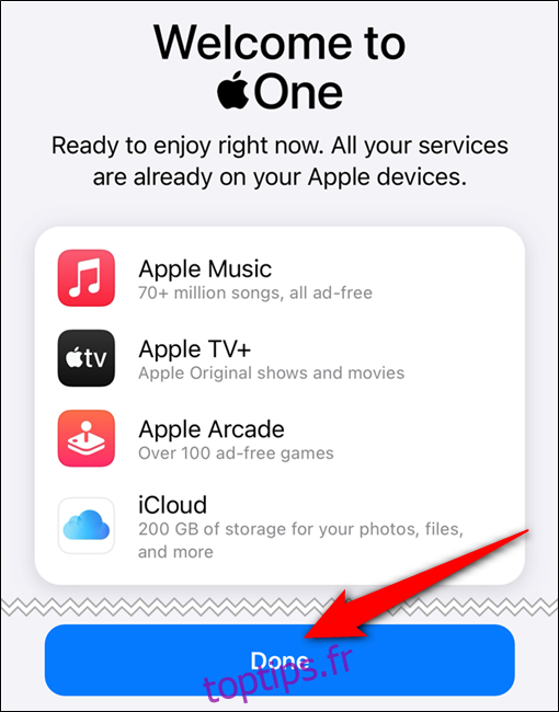 Votre abonnement Apple One est confirmé. Appuyez sur le 