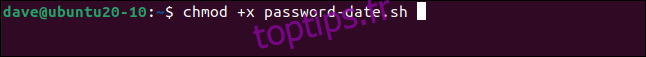 chmod + x password-date.sh dans une fenêtre de terminal.