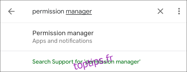 Rechercher le gestionnaire d'autorisations dans les paramètres Android