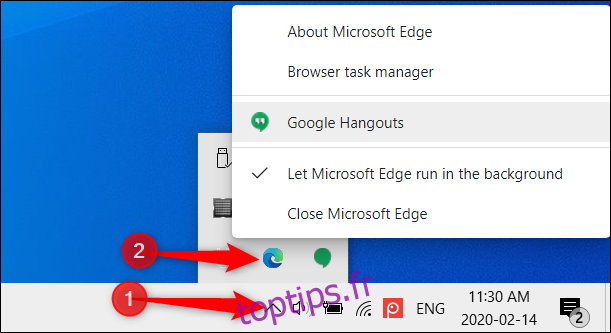 Pour voir quelles applications sont toujours en cours d'exécution en arrière-plan sous Windows, cliquez sur l'icône Edge dans la barre d'état système.