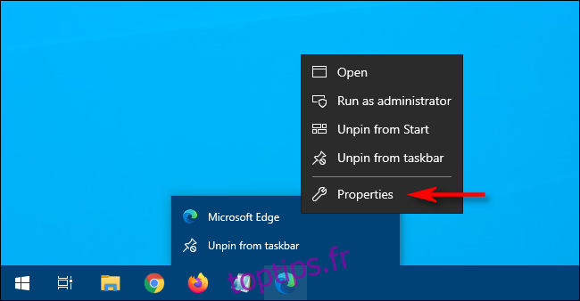 Cliquez avec le bouton droit sur le raccourci Edge et sélectionnez Propriétés sous Windows 10