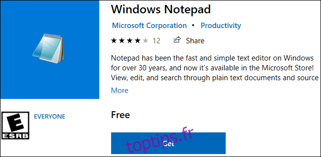 Bloc-notes Windows disponible au téléchargement dans le Windows 10 Store.