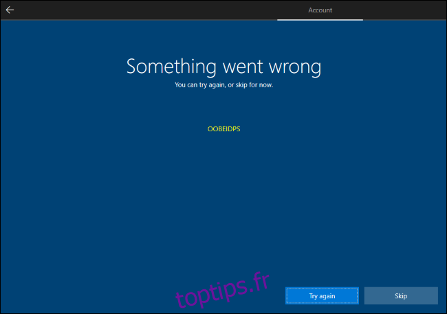 Ignorer la création de compte Microsoft de Windows 10.