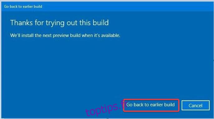 Restaurer la version précédente de Windows 10