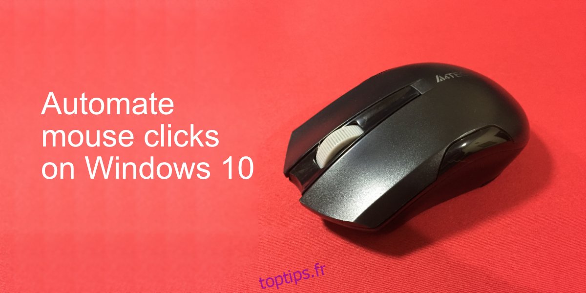 automatiser les clics de souris sur Windows 10