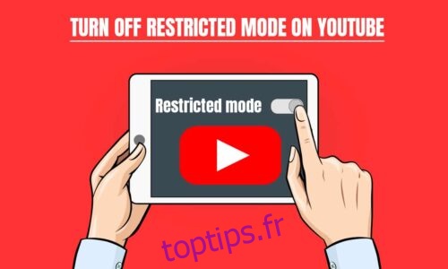 Comment désactiver le mode restreint sur YouTube Network Administrator